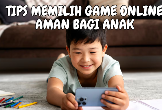 Jangan biarkan anak Anda bermain gaming online sembarangan. Berikut tips yang dapat dilakukan agar dapat memilih game yang tepat untuk anak.